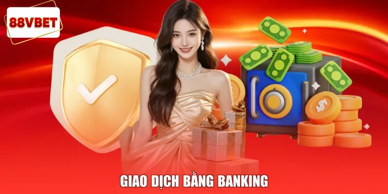 Giao dịch bằng banking